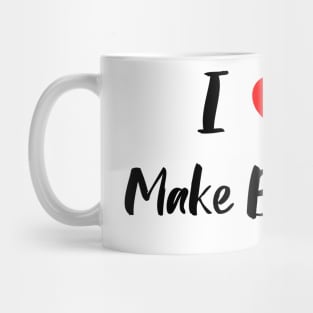 I Love to Make Boys Cry Mug